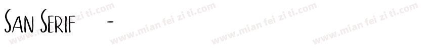 San Serif字体字体转换
